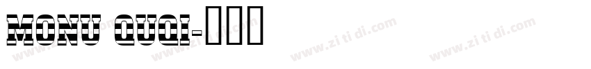 Monu QuQi字体转换
